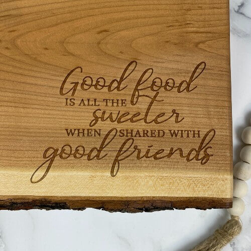 Charcuterie board engraving ideas for friends