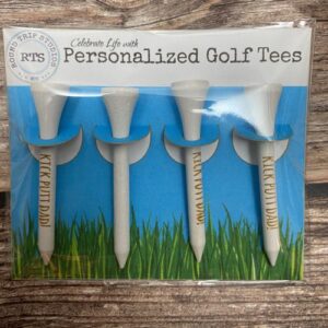 Golf tees engraved with "Kick putt Dad!"